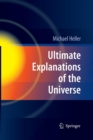 Image for Ultimate Explanations of the Universe