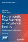 Image for Electromagnetic Wave Scattering on Nonspherical Particles : Basic Methodology and Simulations