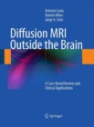 Image for Diffusion MRI Outside the Brain