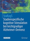 Image for StaKogS - Stadienspezifische kognitive Stimulation bei leichtgradiger Alzheimer-Demenz