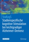 Image for StaKogS - Stadienspezifische kognitive Stimulation bei leichtgradiger Alzheimer-Demenz