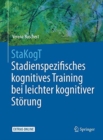Image for StaKogT - Stadienspezifisches kognitives Training bei leichter kognitiver Storung