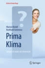 Image for Prima Klima: Schule ist mehr als Unterricht