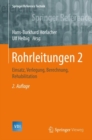 Image for Rohrleitungen 2: Einsatz, Verlegung, Berechnung, Rehabilitation