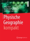 Image for Physische Geographie kompakt