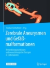 Image for Zerebrale Aneurysmen und Gefaßmalformationen