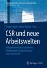Image for CSR und neue Arbeitswelten: Perspektivwechsel in Zeiten von Nachhaltigkeit, Digitalisierung und Industrie 4.0