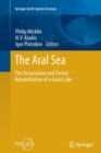 Image for The Aral Sea : The Devastation and Partial Rehabilitation of a Great Lake