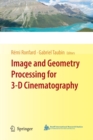 Image for Image and Geometry Processing for 3-D Cinematography