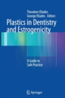 Image for Plastics in Dentistry and Estrogenicity