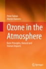 Image for Ozone in the atmosphere  : basic principles, natural and human impacts