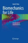 Image for Biomechanics for Life : Introduction to Sanomechanics