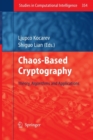 Image for Chaos-based Cryptography : Theory, Algorithms and Applications