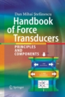 Image for Handbook of Force Transducers : Principles and Components