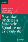 Image for Mycorrhizal Fungi: Use in Sustainable Agriculture and Land Restoration