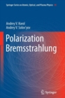 Image for Polarization Bremsstrahlung