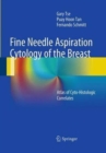 Image for Fine Needle Aspiration Cytology of the Breast : Atlas of Cyto-Histologic Correlates