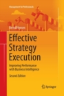 Image for Effective Strategy Execution : Improving Performance with Business Intelligence