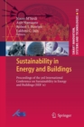 Image for Sustainability in Energy and Buildings : Proceedings of the 3rd International Conference on Sustainability in Energy and Buildings (SEB´11)