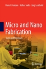 Image for Micro and Nano Fabrication