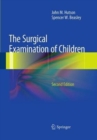 Image for The Surgical Examination of Children
