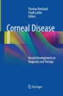 Image for Corneal Disease : Recent Developments in Diagnosis and Therapy