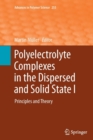 Image for Polyelectrolyte Complexes in the Dispersed and Solid State I