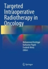 Image for Targeted Intraoperative Radiotherapy in Oncology