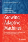 Image for Growing Adaptive Machines