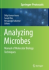 Image for Analyzing Microbes : Manual of Molecular Biology Techniques