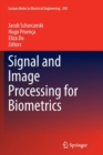Image for Signal and Image Processing for Biometrics