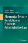 Image for Alternative Dispute Resolution in European Administrative Law