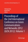 Image for Proceedings of the 2nd International Conference on Green Communications and Networks 2012 (GCN 2012): Volume 1