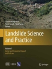 Image for Landslide science and practiceVolume 7,: Social and economic impact and policies