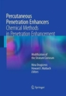 Image for Percutaneous Penetration Enhancers Chemical Methods in Penetration Enhancement : Modification of the Stratum Corneum