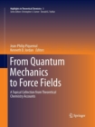 Image for From Quantum Mechanics to Force Fields