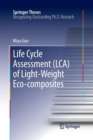 Image for Life Cycle Assessment (LCA) of Light-Weight Eco-composites