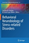 Image for Behavioral neurobiology of stress-related disorders