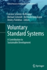 Image for Voluntary standard systems  : a contribution to sustainable development
