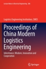 Image for Proceedings of China Modern Logistics Engineering