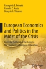 Image for European Economics and Politics in the Midst of the Crisis