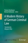 Image for A modern history of German criminal law