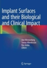 Image for Implant Surfaces and their Biological and Clinical Impact