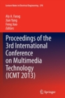 Image for Proceedings of the 3rd International Conference on Multimedia Technology (ICMT 2013)