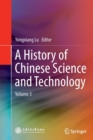 Image for A history of Chinese science and technologyVolume 3