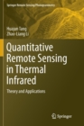 Image for Quantitative remote sensing in thermal infrared  : theory and applications