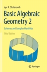 Image for Basic algebraic geometry2,: Schemes and complex manifolds