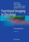 Image for Functional Imaging in Oncology : Clinical Applications - Volume 2