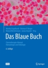 Image for Das Blaue Buch : Chemotherapie-Manual Hamatologie Und Onkologie