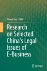 Image for Research on Selected China&#39;s Legal Issues of E-Business